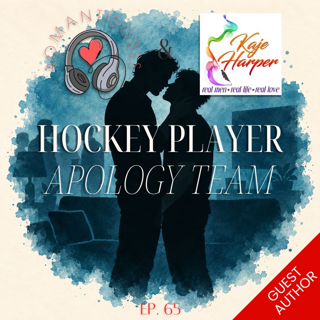 Romantisodes Ep. 065 "Hockey Player Apology Team"